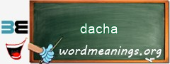 WordMeaning blackboard for dacha